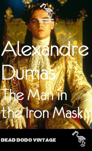 Man in the Iron Mask (an Essay) von Anson Street Press