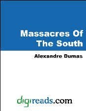 Massacres of the South von Anson Street Press