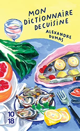 Mon dictionnaire de cuisine - Collector von 10 X 18