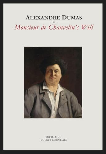 Monsieur de Chauvelin's Will von Independently published