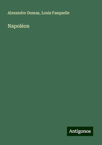 Napoléon von Antigonos Verlag