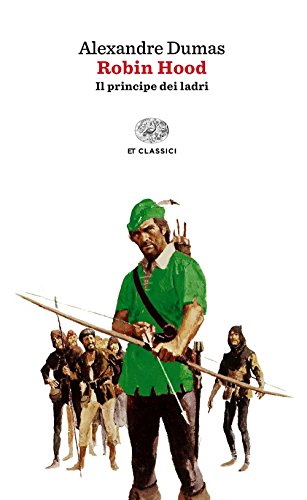 Robin Hood (Einaudi tascabili. Classici, Band 1617) von Einaudi