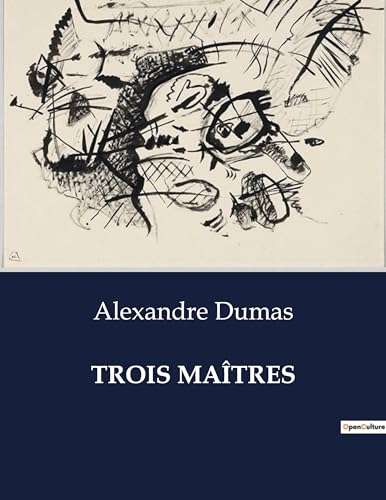 TROIS MAÎTRES von Culturea