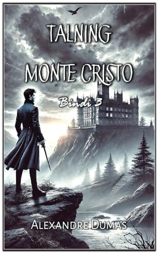 Talning Monte Cristo: Bindi 3 von Autri Books