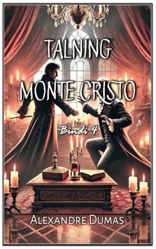Talning Monte Cristo: Bindi 4 von Autri Books