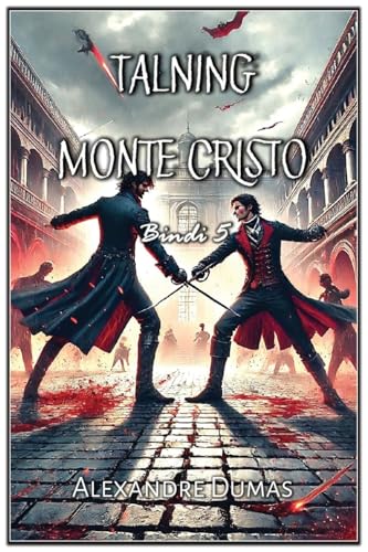 Talning Monte Cristo: Bindi 5 von Autri Books