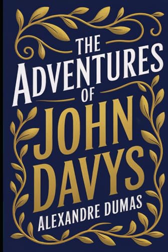 The Adventures of John Davys: A New Translation von Independently published