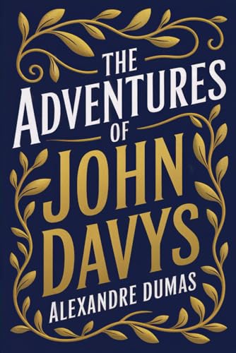 The Adventures of John Davys: A New Translation von Independently published