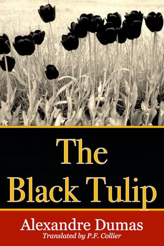 The Black Tulip von Independently published