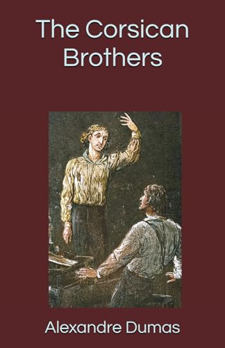The Corsican Brothers von Independently published