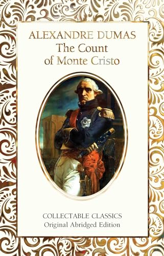 The Count of Monte Cristo (Flame Tree Collectable Classics) von Flame Tree Publishing