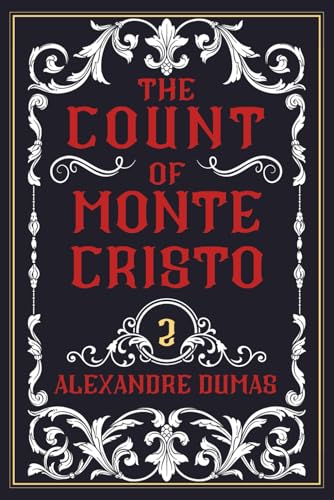 The Count of Monte Cristo (Illustrated) Book 2 of 3: Complete Unabridged Edition | Alexandre Dumas Classic Revenge, Betrayal & Redemption Novel von Independently published