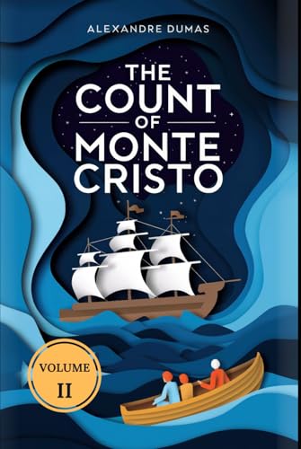 The Count of Monte Cristo (Volume 2): A New Translation von Independently published