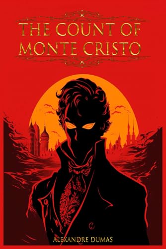 The Count of Monte Cristo: ABRIDGED BY LOWELL BLAIR