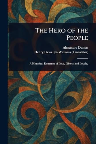 The Hero of the People von Anson Street Press