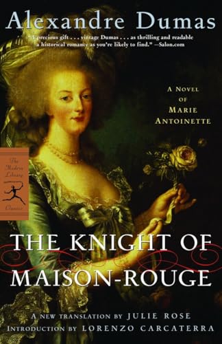 The Knight of Maison-Rouge: A Novel of Marie Antoinette (Modern Library Classics) von Modern Library