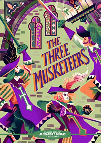 The Three Musketeers (Classic Starts)