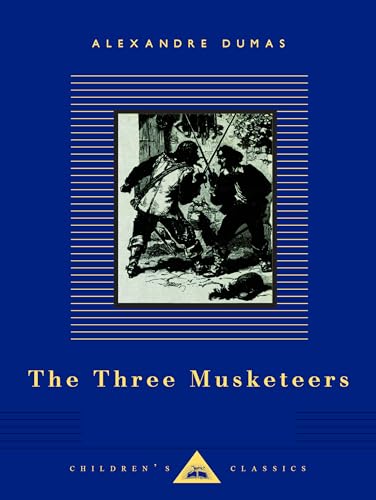 The Three Musketeers (Everyman's Library Children's Classics)