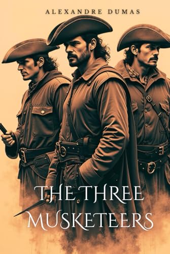 The Three Musketeers (Pudome Classics): A Timeless Classic with Action (Hardcover) von Independently published