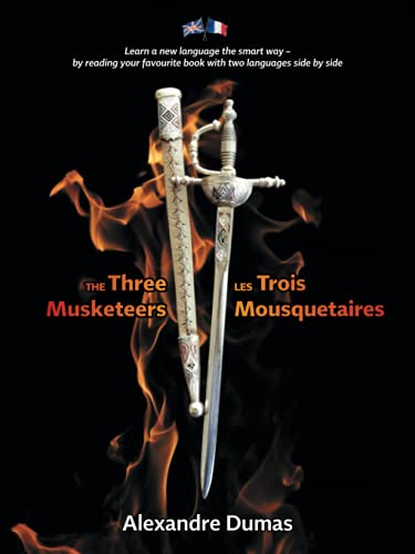 The Three Musketeers / Les Trois Mousquetaires von Independently published
