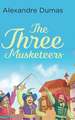 The Three Musketeers von Independently published