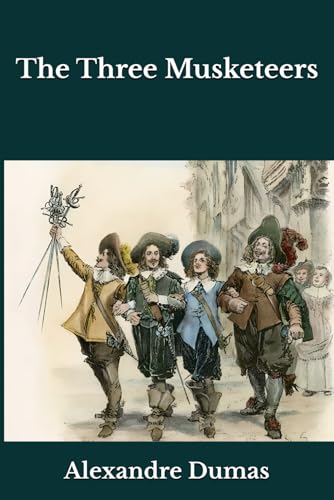 The Three Musketeers von Independently published