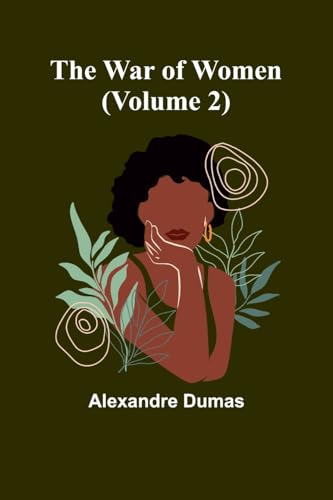 The War of Women (Volume 2) von Alpha Edition