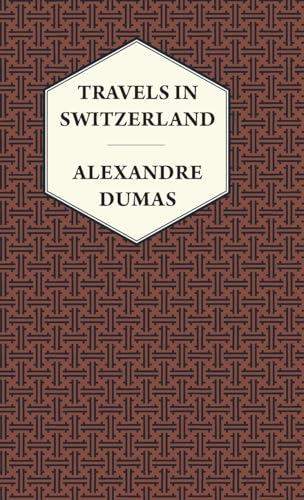 Travels in Switzerland Travels in Switzerland von Read & Co. Books