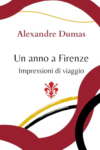 Un anno a Firenze von Independently published