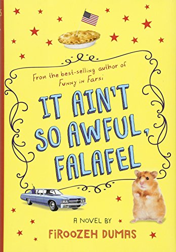 It Ain't So Awful, Falafel: A novel