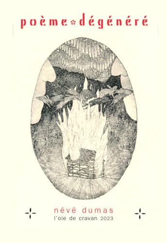 Poème dégénéré von OIE DE CRAVAN