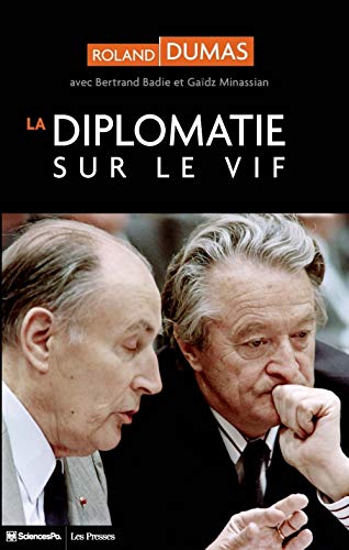 La Diplomatie sur le vif