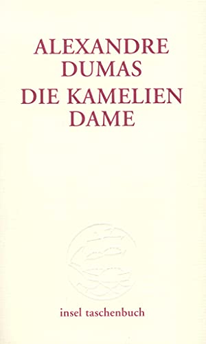 Die Kameliendame (insel taschenbuch)