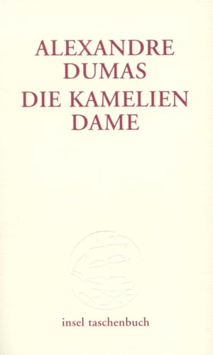 Die Kameliendame (insel taschenbuch)