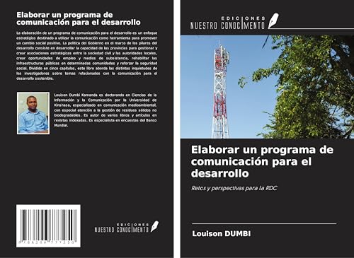Elaborar un programa de comunicación para el desarrollo: Retos y perspectivas para la RDC von Ediciones Nuestro Conocimiento