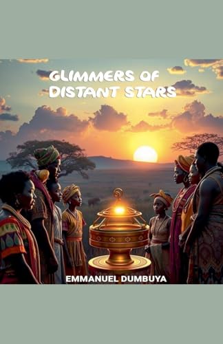 Glimmers of Distant Stars Glimmers of Distant Stars von Emmanuel Dumbuya (ODUMZ)