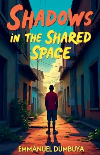 Shadows in the Shared Space Shadows in the Shared Space von Emmanuel Dumbuya (Odumz)