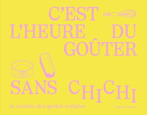 Le goûter sans chichi von FIRST