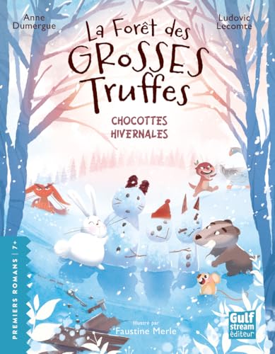 La Forêt des grosses truffes - Tome 4 Chocottes hivernales La Forêt des grosses truffes - Tome 4 Chocottes hivernales von GULF STREAM