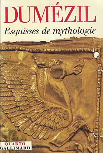 Esquisse de mythologie von GALLIMARD