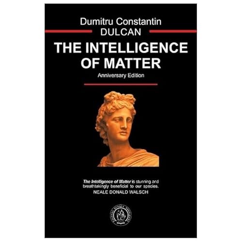 The Intelligence Of Matter