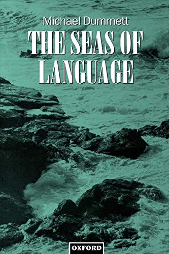 The Seas of Language von Clarendon Press