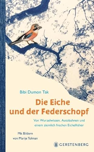 Die Eiche und der Federschopf: Von Wurzelwissen, Autobahnen und einem ziemlich frechen Eichelhäher