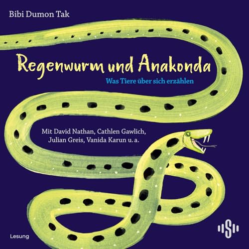 Regenwurm und Anakonda: Was Tiere über sich erzählen: 2 CDs von Silberfisch