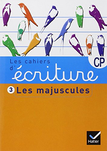 Les cahiers d'ecriture CP/CE1: Les majuscules