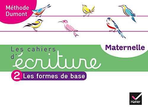 Les cahiers d'écriture - Maternelle MS, GS Éd. 2020 - Cahier n°2 : Les formes de base: Tome 2, Les formes de base von HATIER