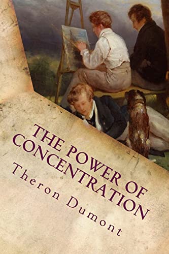 The Power of Concentration von Createspace Independent Publishing Platform