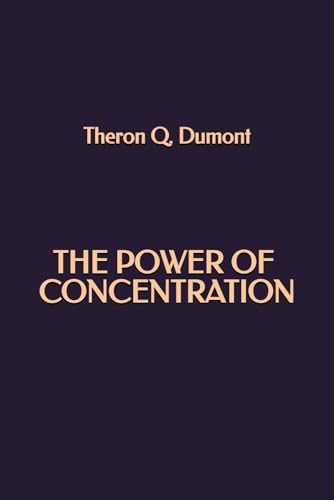The Power of Concentration von Independently published