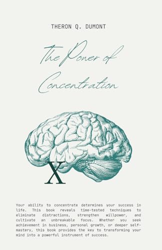 The Power of Concentration von Independently published