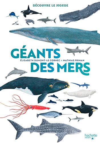 Découvre le monde - Géants des mers